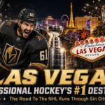 Sin City Hockey Spotlight: Las Vegas has become one of the NHL’s premier hockey cities, with the Golden Knights—a championship destination.